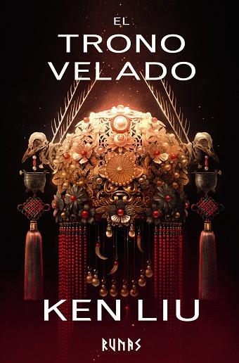 EL TRONO VELADO | 9788411482332 | KEN LIU