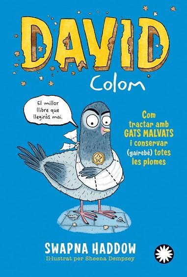 DAVID COLOM 01 COM TRACTAR ELS GATS MALVATS | 9788419401304 | SWAPNA HADDOW & SHEENA DEMPSEY