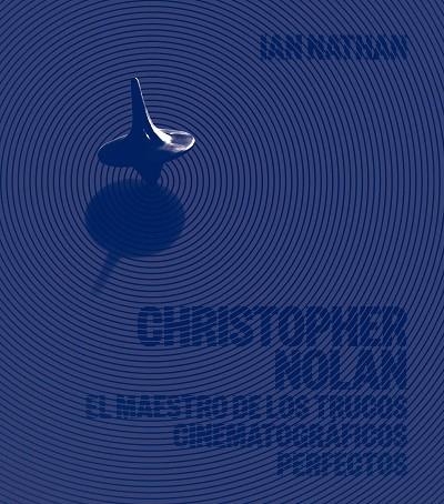 CHRISTOPHER NOLAN | 9788448032531 | IAN NATHAN