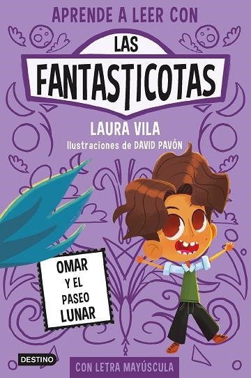 LAS FANTASTICOTAS 03 OMAR Y EL PASEO LUNAR | 9788408269885 | LAURA VILA