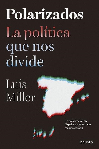 POLARIZADOS | 9788423435500 | LUIS MILLER