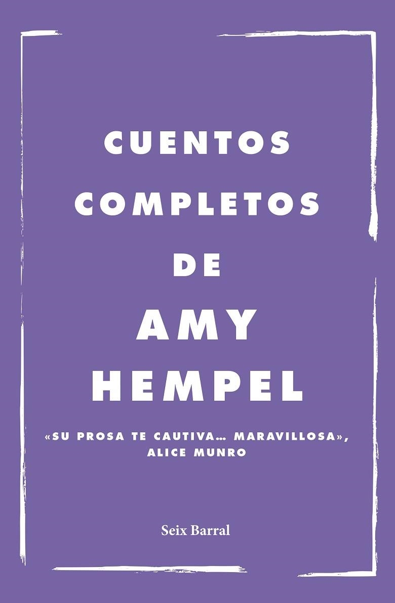 CUENTOS COMPLETOS DE AMY HEMPEL | 9788432241949 | AMY HEMPEL