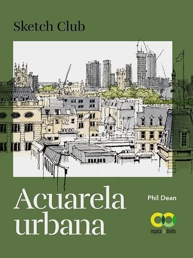 ACUARELA URBANA | 9788441546974 | DEAN PHIL