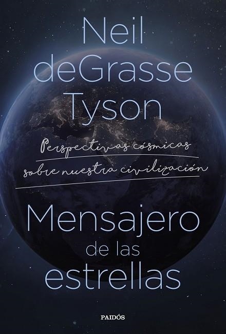 MENSAJERO DE LAS ESTRELLAS | 9788449340796 | NEIL DEGRASSE TYSON