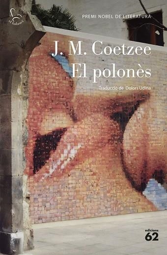 El polonès | 9788429781113 | J.M. COETZEE