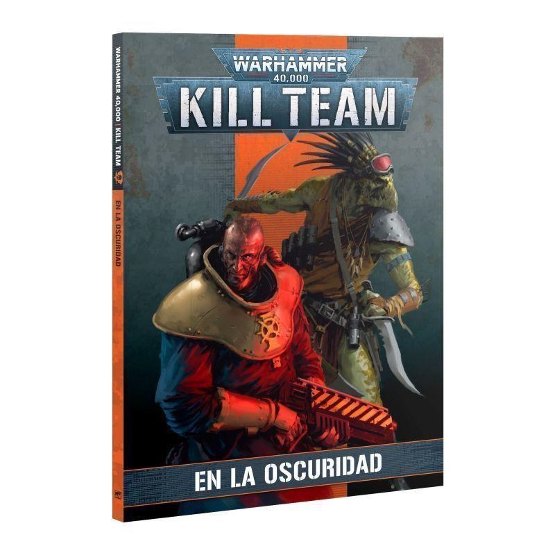 KILL TEAM CODEX: EN LA OSCURIDAD | 9781804570111 | GAMES WORKSHOP