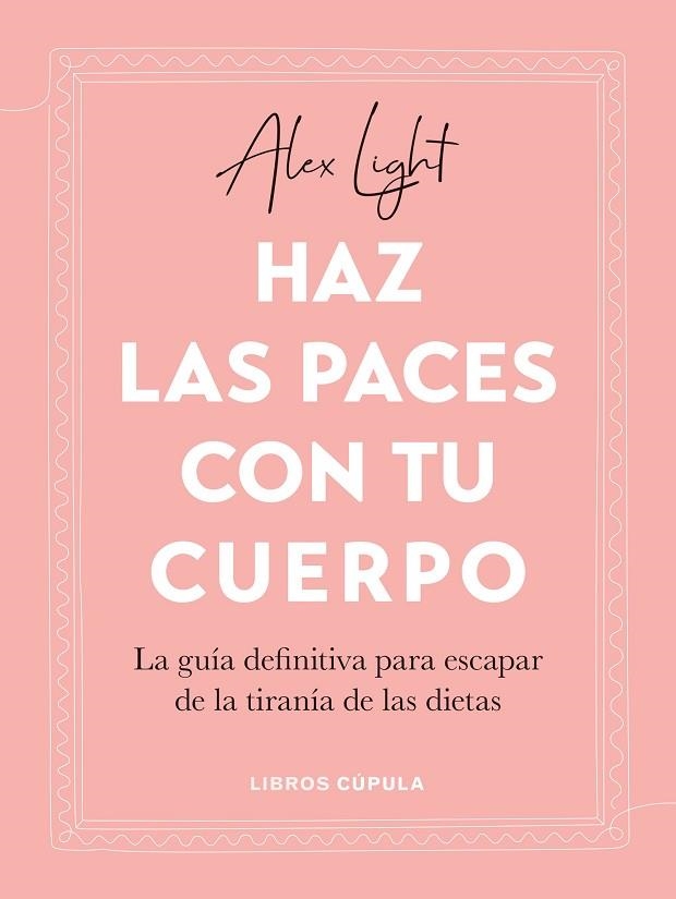 HAZ LAS PACES CON TU CUERPO | 9788448034122 | ALEX LIGHT