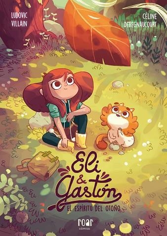 ELI & GASTÓN EL ESPIRITU DEL OTOÑO | 9788416082346 | LUDOVIC VILLAIN & CELINE DEREGNAUCOURT