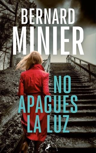 NO APAGUES LA LUZ | 9788418796807 | BERNARD MINIER