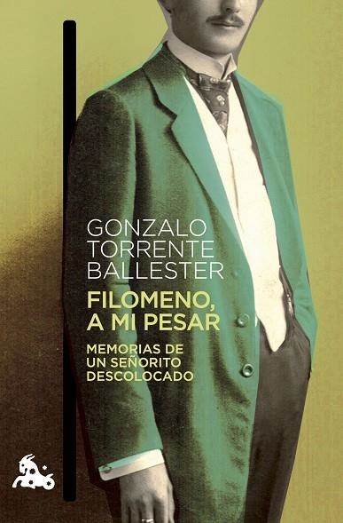 Filomeno, a mi pesar | 9788408272359 | Gonzalo Torrente Ballester