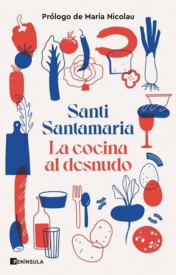 La cocina al desnudo | 9788411001663 | Santi Santamaria