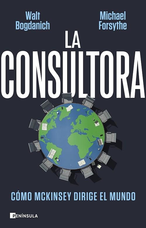 La consultora | 9788411001687 | Walt Bogdanich & Michael Forsythe