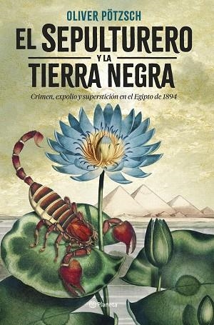 El sepulturero y la Tierra Negra | 9788408273066 | Oliver Pötzsch