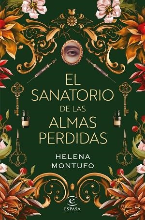 El sanatorio de las almas perdidas | 9788467069457 | Helena Montufo