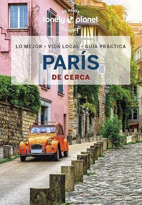 París de cerca 7 | 9788408269472 | Catherine Le Nevez & Jean-Bernard Carillet & Fabienne Fong Yan