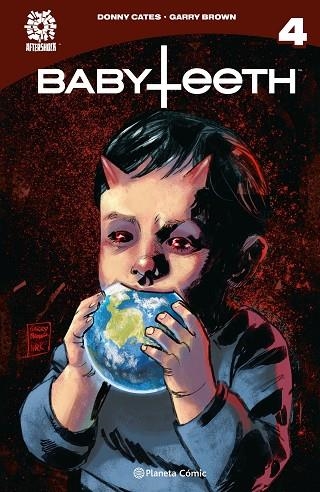 Babyteeth 04 | 9788411405041 | Donny Cates, Garry Brown