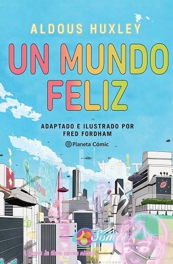 Un mundo feliz | 9788411404266 | Aldous Huxley & Fred Fordham