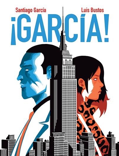 GARCIA! 04 | 9788418909795 | SANTIAGO GARCÍA & LUIS BUSTOS