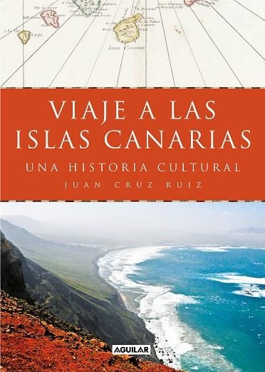 VIAJE A LAS ISLAS CANARIAS | 9788403519442 | JUAN CRUZ RUIZ