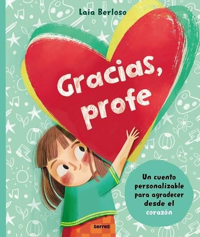 Gracias profe Un libro personalizable | 9788427236967 | LAIA BERLOSO