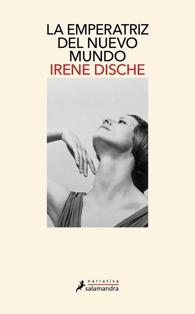 La emperatriz del nuevo mundo | 9788419346278 | IRENE DISCHE