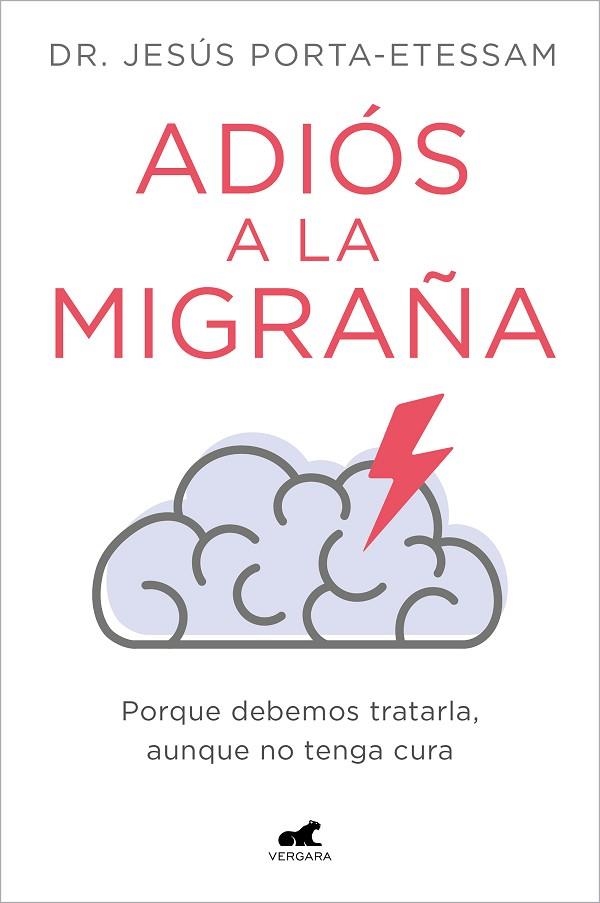 Adiós a la migraña | 9788419248527 | DR. JESUS PORTA-ETESSAM