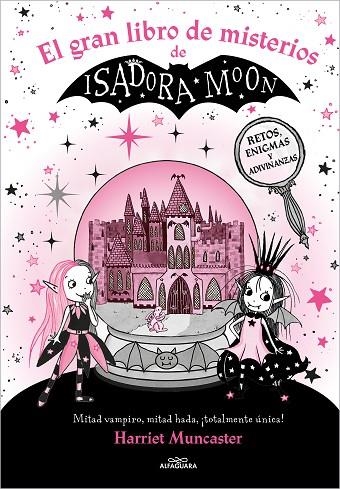 El gran libro de misterios de Isadora Moon | 9788419507310 | HARRIET MUNCASTER