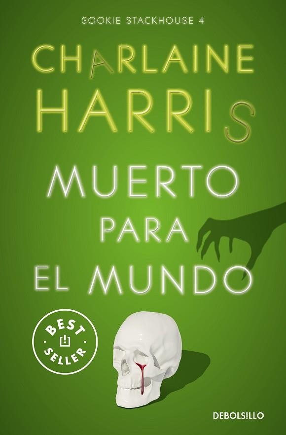 Muerto para el mundo | 9788466371063 | CHARLAINE HARRIS