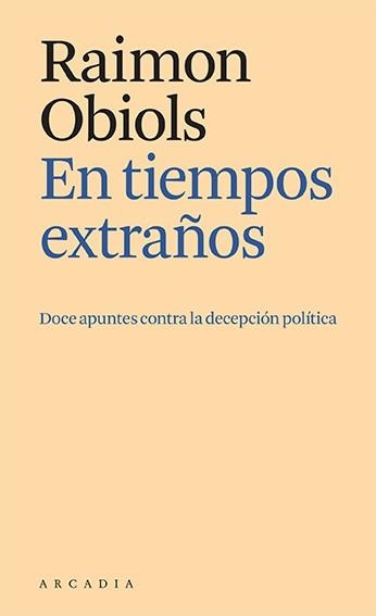 En tiempos extraños | 9788412592641 | Raimon Obiols