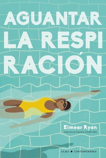 Aguantar la respiración | 9788490659809 | Eimear Ryan