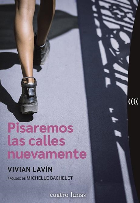 Pisaremos las calles nuevamente | 9788419783028 | Vivian Lavín