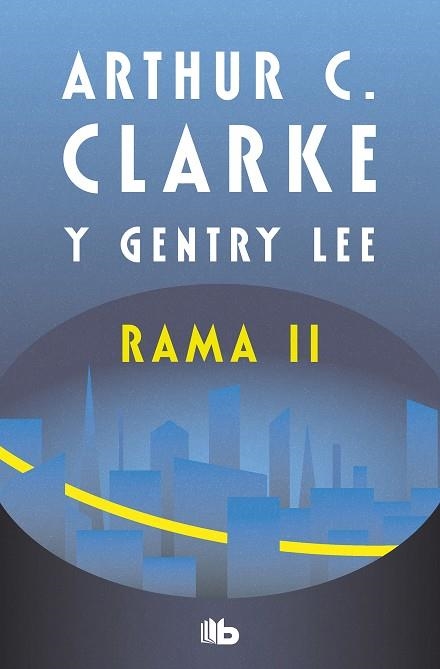 Rama II | 9788413146331 | ARTHUR C. CLARKE