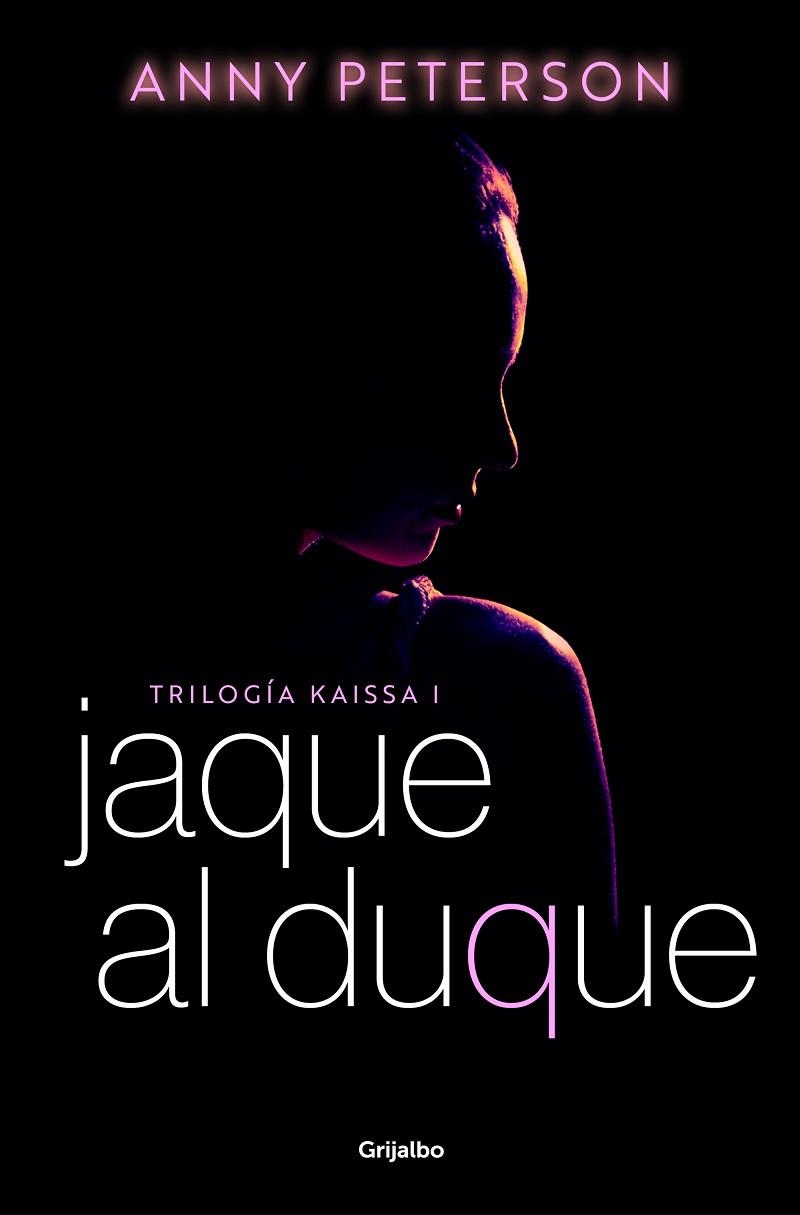 TRILOGIA KAISSA 01 Jaque al duque | 9788425363726 | ANNY PETERSON