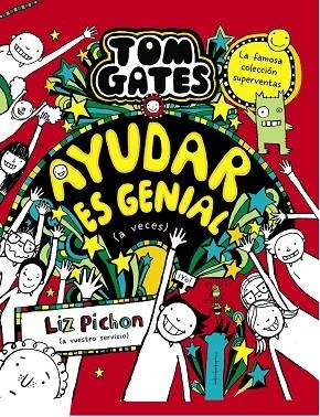 TOM GATES 20 AYUDAR ES GENIAL A VECES | 9788469669136 | LIZ PICHON