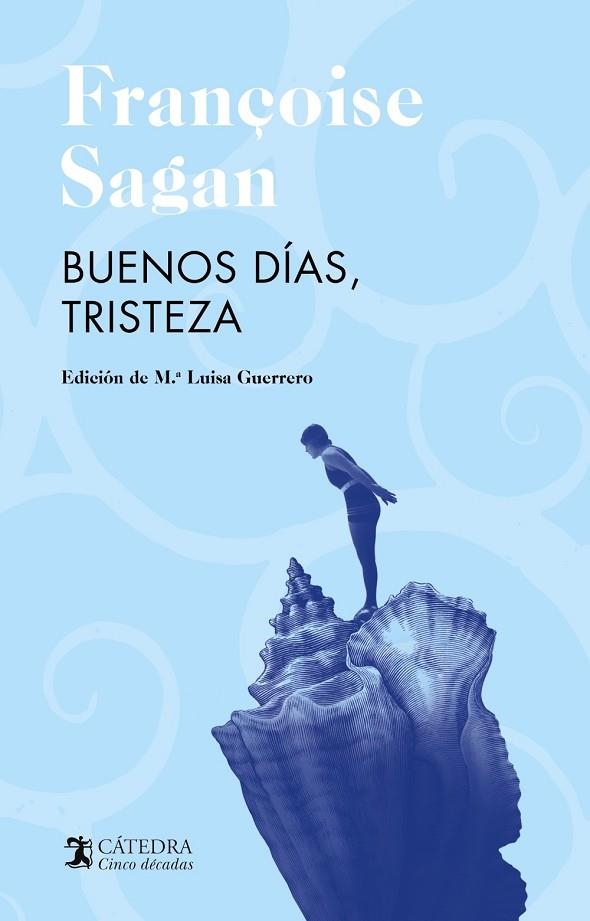 BUENOS DÍAS TRISTEZA | 9788437646114 | FRANÇOISE SAGAN