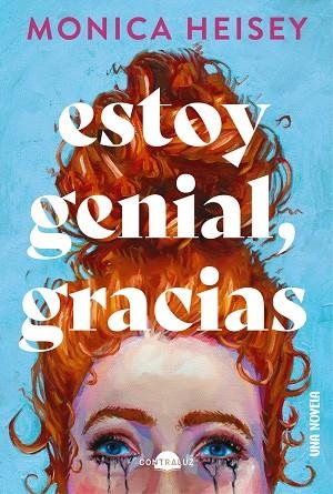 ESTOY GENIAL GRACIAS | 9788418945441 | MONICA HEISEY