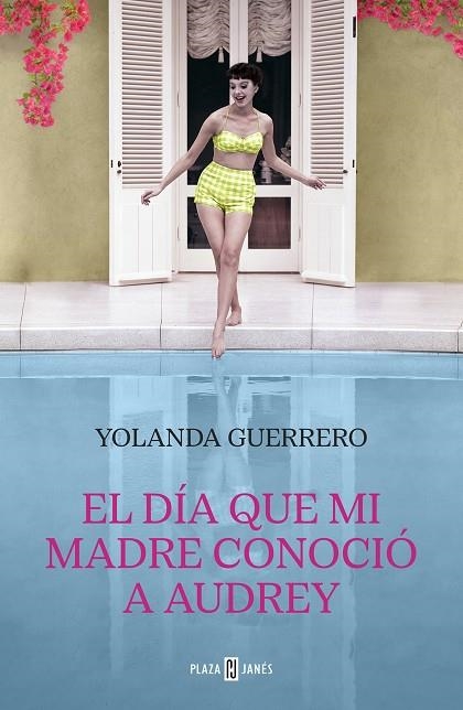 El día que mi madre conoció a Audrey | 9788401031809 | YOLANDA GUERRERO