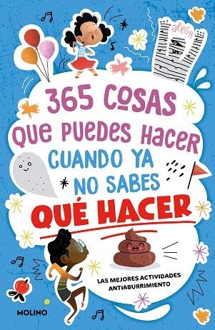 365 cosas que puedes hacer cuando ya no sabes qué hacer | 9788427237315 | MAITE MARTIN