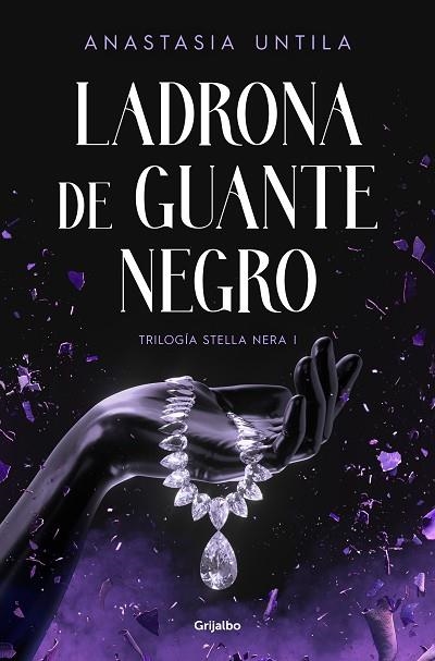 Ladrona de guante negro | 9788425364952 | ANASTASIA UNTILA