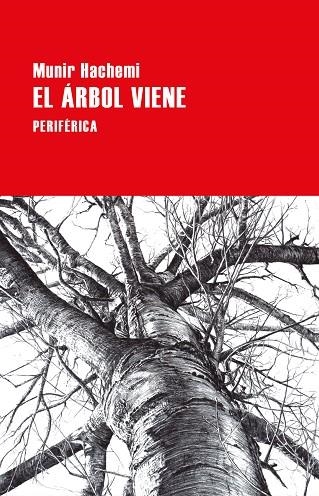 EL ÁRBOL VIENE | 9788418838750 | MUNIR HACHEMI