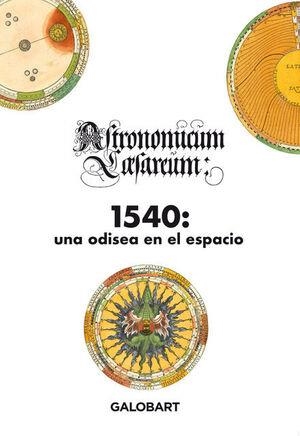 ASTRONOMICUM CAESAREUM 1540 UNA ODISEA EN EL ESPACIO | 9788412706703 | VVAA