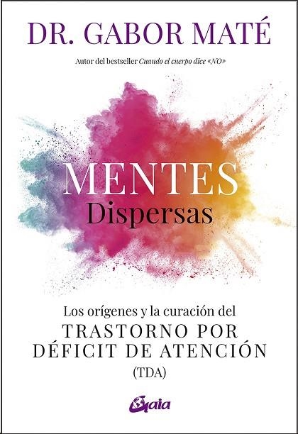 MENTES DISPERSAS | 9788411080255 | GABOR MATE