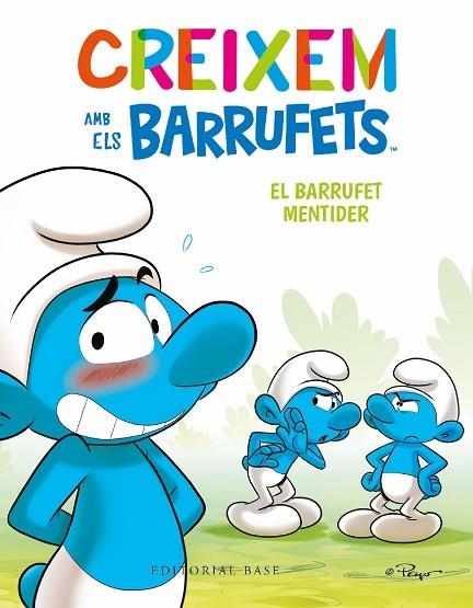 CREIXEM AMB ELS BARRUFETS 06 EL BARRUFET MENTIDER | 9788419007698 | THIERRY CULLIFORD & FALZAR CULLIFORD