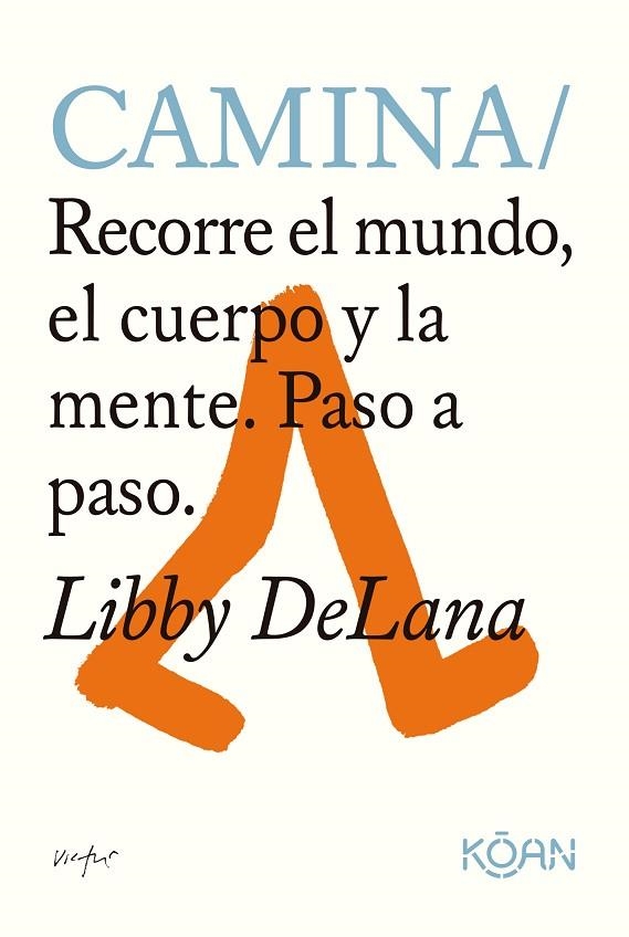 Camina | 9788418223747 | LIBBY DELANA