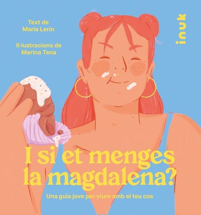 I si et menges la magdalena? | 9788416774869 | MARIA LERIN