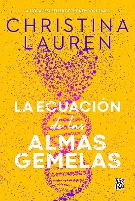 La ecuación de las almas gemelas | 9788412676549 | CHRISTINA LAURENS