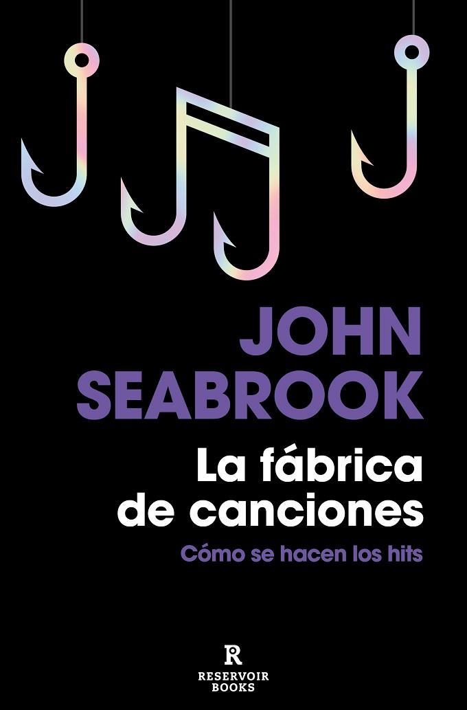 La fábrica de canciones | 9788418897504 | JOHN SEABROOK