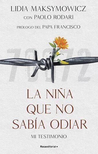 La niña que no sabía odiar | 9788419449702 | LIDIA MAKSYMOWICZ & PAOLO RODARI