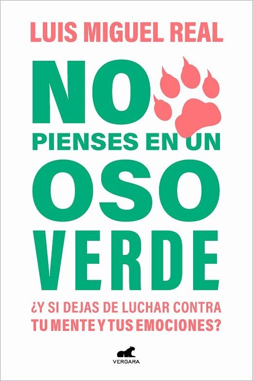 No pienses en un oso verde | 9788419248565 | LUIS MIGUEL REAL