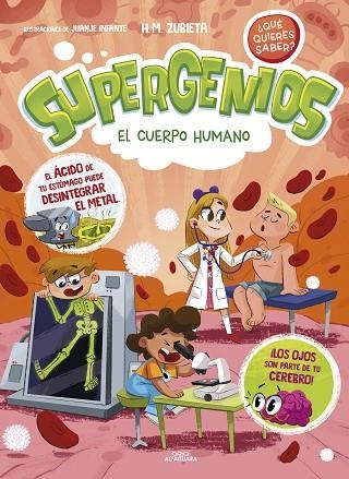 SUPERGENIOS El cuerpo humano | 9788419366276 | H. M. ZUBIETA